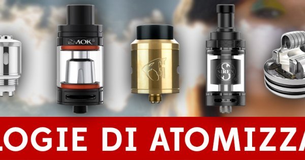 Migliori Atomizzatori per sigaretta elettronica